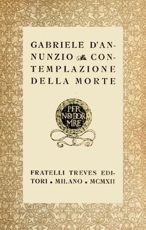 [Gutenberg 62417] • Contemplazione della morte